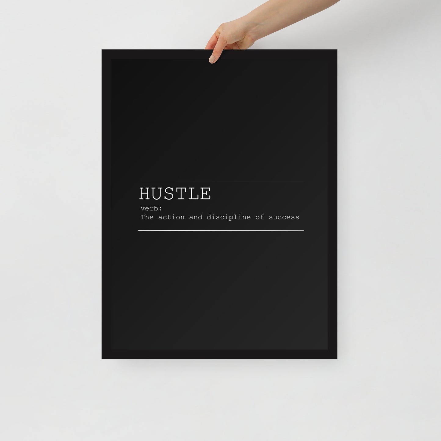 Hustle Framed Poster