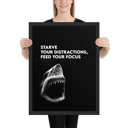 Feed Your Focus Framed Poster